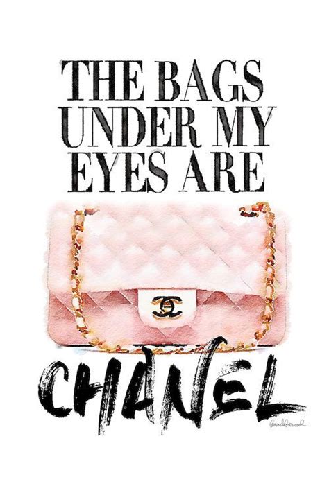 The Bags Under My Eyes Are Chanel Print, Fashion 